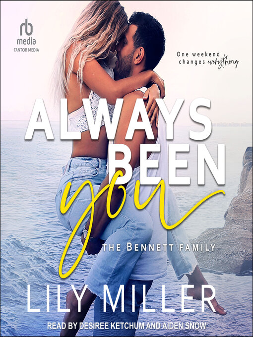 Title details for Always Been You by Lily Miller - Available